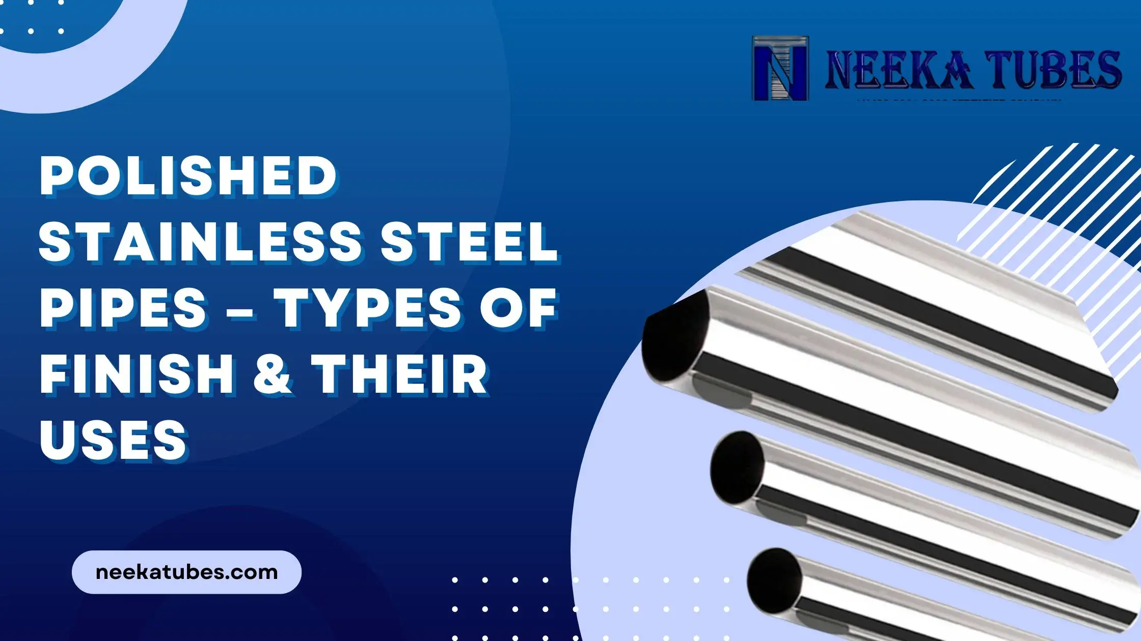 Types of stainless steel pipe surface finishes – brushed, satin, mirror