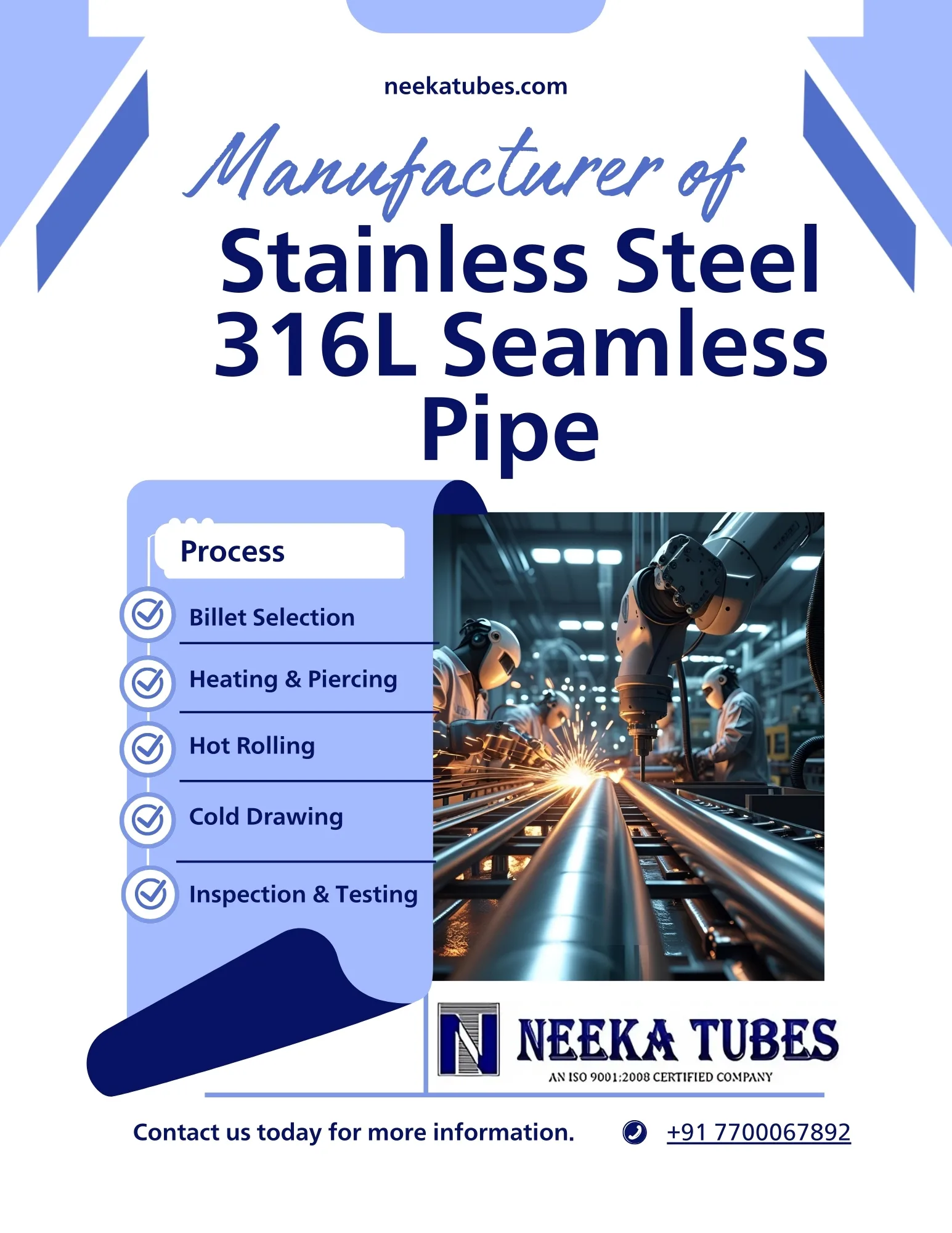 Manufacturing Process for Stainless Steel 316L Seamless Pipe