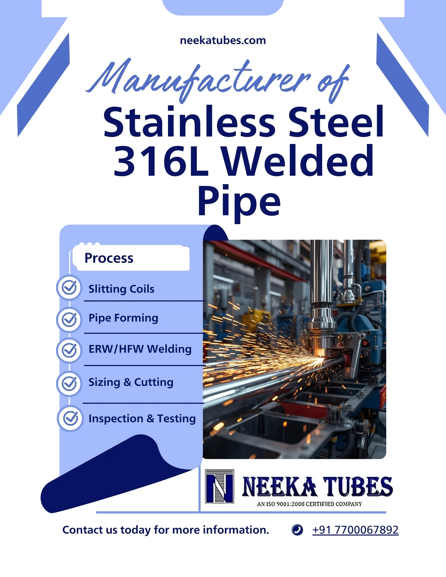 Manufacturing Process for Stainless Steel 316L Welded Pipe
