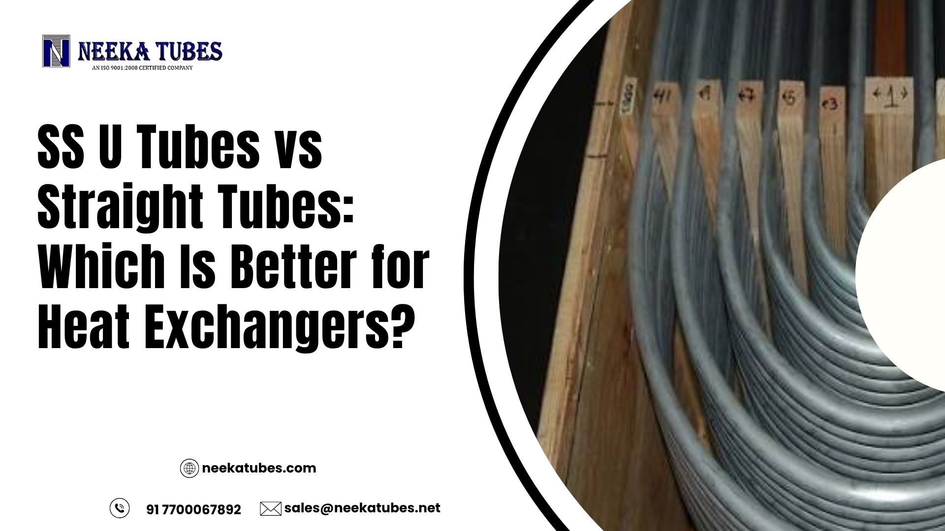 SS U Tubes vs Straight Tubes: Which Is Better for Heat Exchangers?